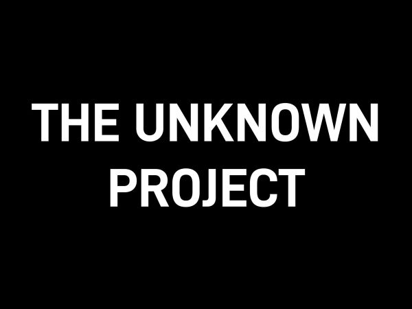 the unknown project